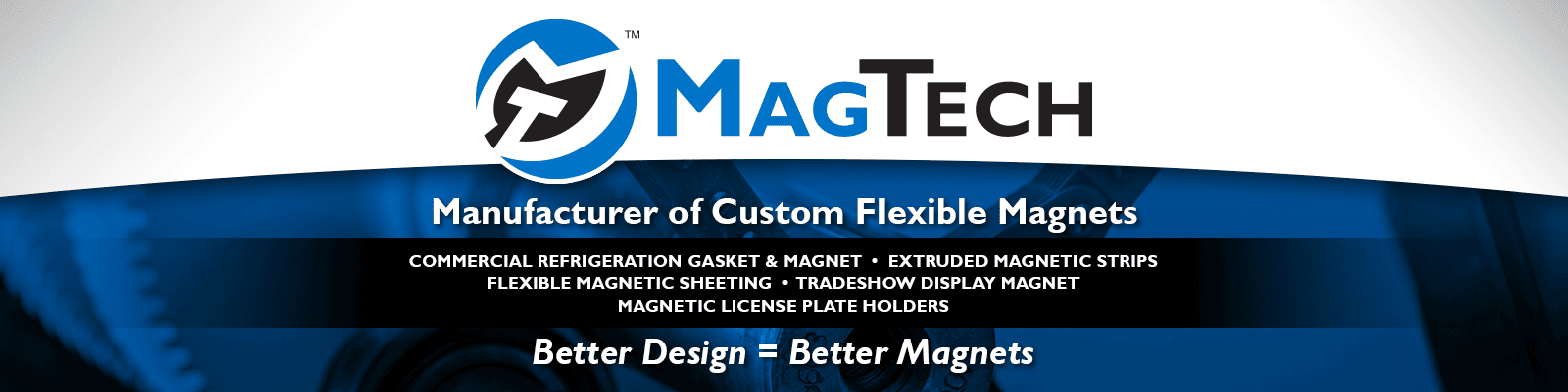 of Custom Flexible Magnets in Sheet, Strip Cut-to-Length - Magnet